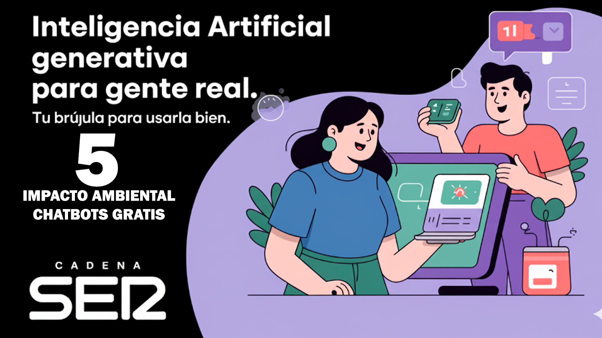 Impacto ambiental de la IA generativa. ¿Dónde acceder a chatbots gratuitos?